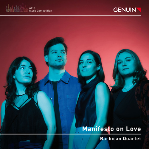 CD album cover 'Manifest der Liebe' (GEN 24878) with Barbican Quartet